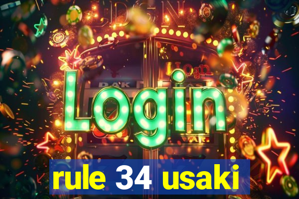 rule 34 usaki